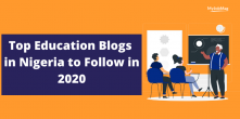 Top Education Blogs in Nigeria to Follow in 2024